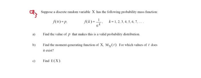 Solved Suppose a discrete random variable X has the | Chegg.com