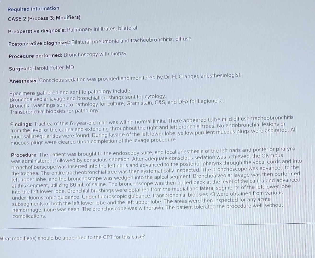 Solved CASE 2 (Process 3: Modifiers) Preoperative Diagnosis: | Chegg.com