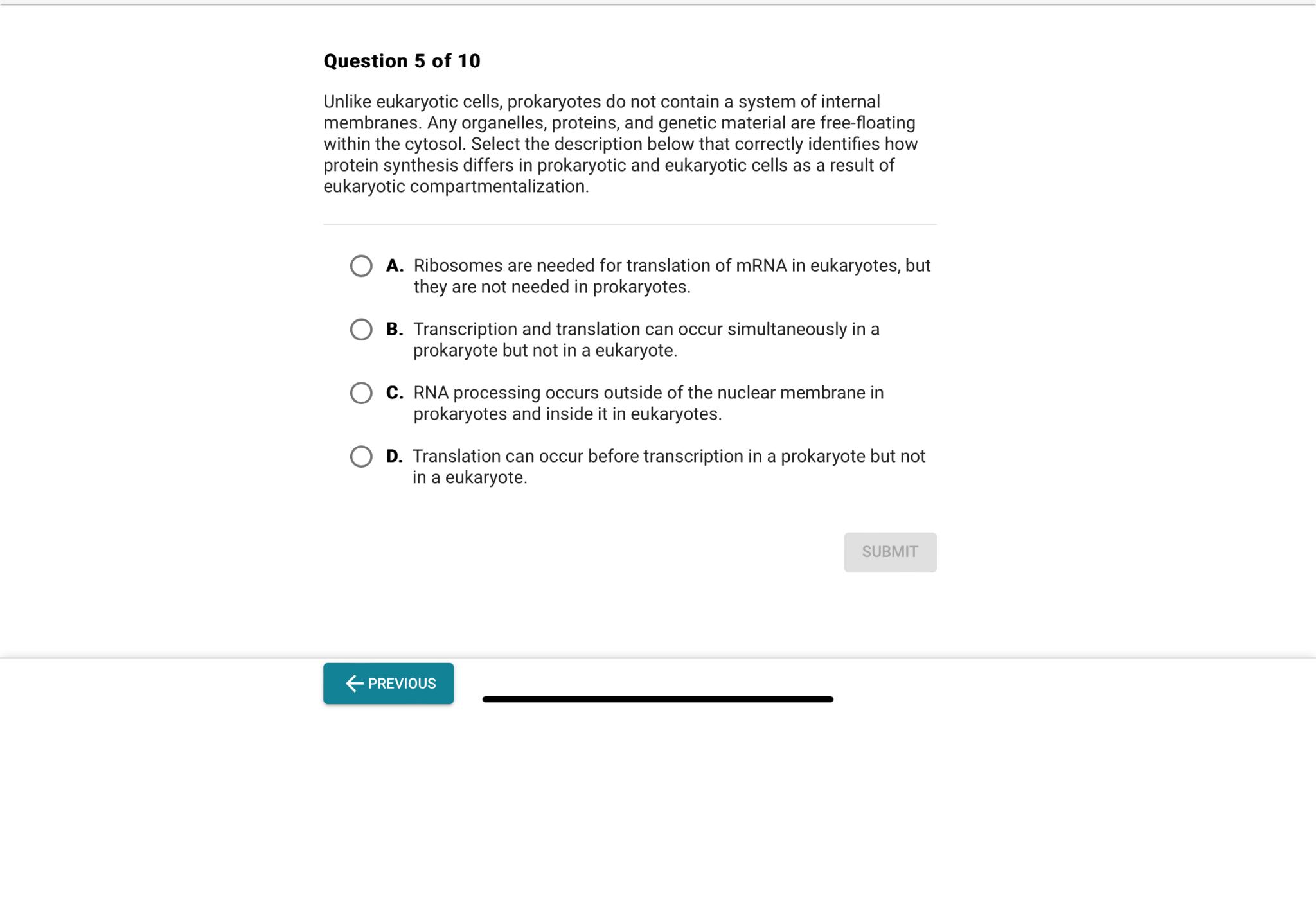 Solved Question 5 ﻿of 10Unlike eukaryotic cells, prokaryotes