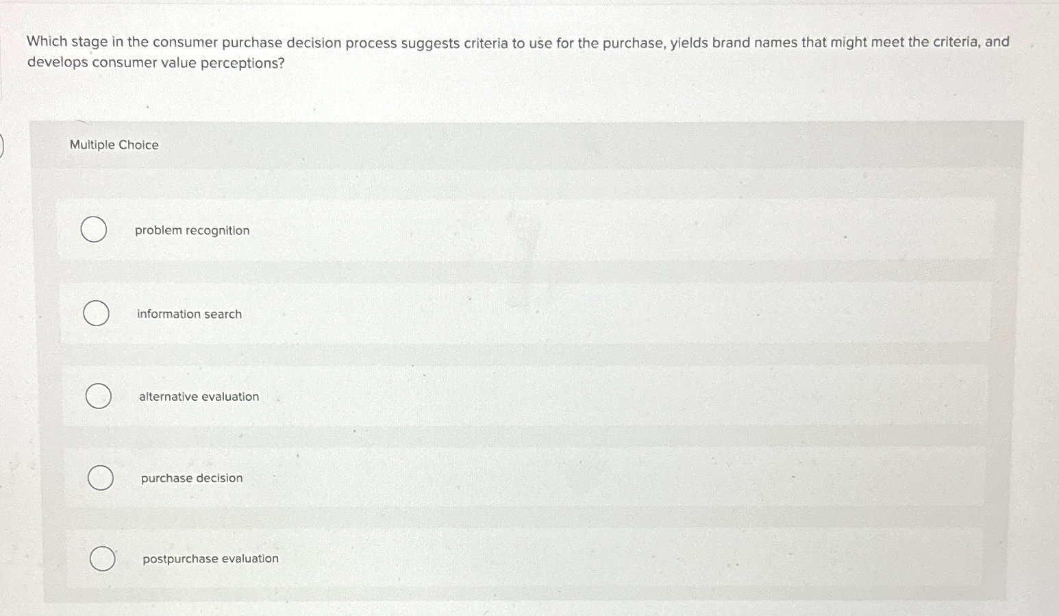 Solved Which stage in the consumer purchase decision process | Chegg.com