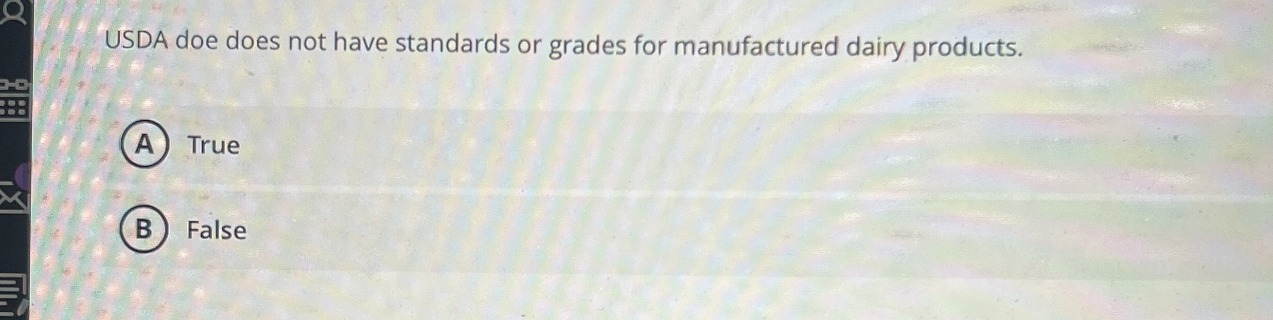 Solved USDA doe does not have standards or grades for | Chegg.com