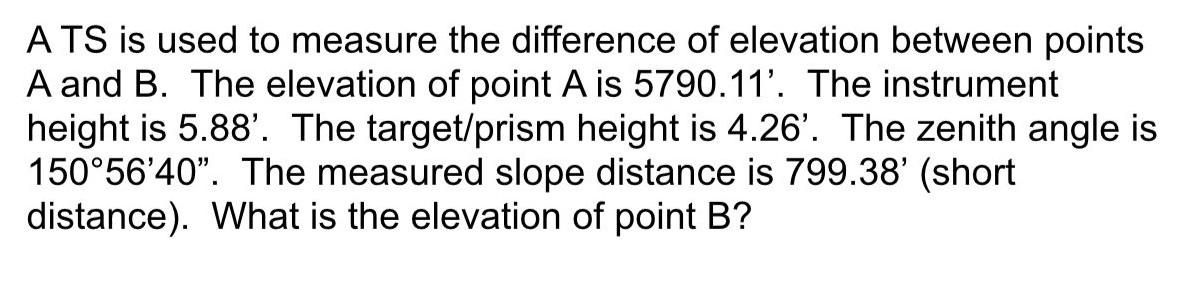 Solved A TS is used to measure the difference of elevation | Chegg.com