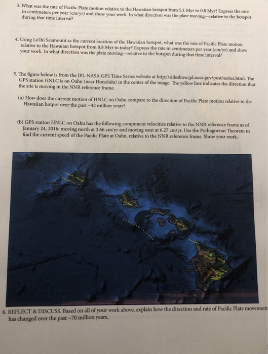 Solved 3. What was the rate of Pacific Plate motion relative 