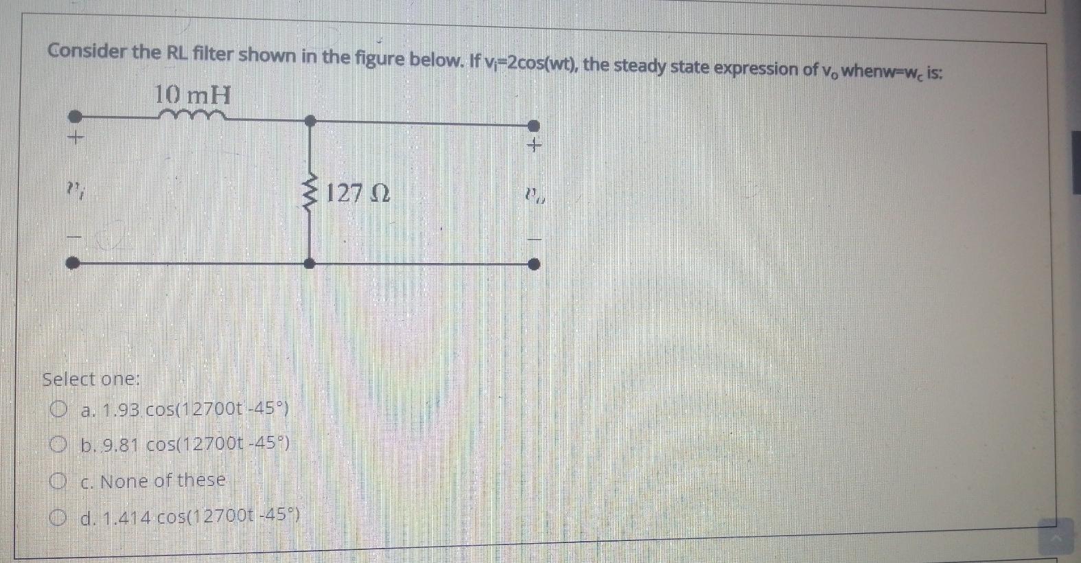 Solved Consider the RL filter shown in the figure below. If | Chegg.com