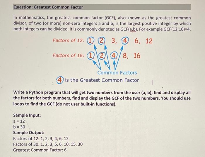 Solved Question: Greatest Common Factor In mathematics, the | Chegg.com