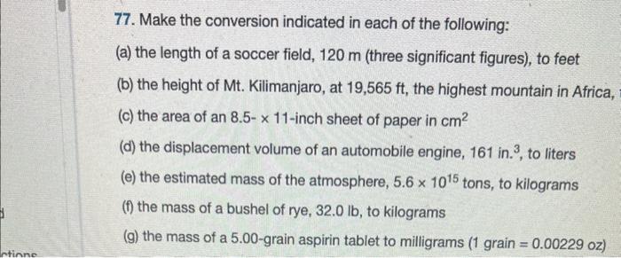 Solved 77. Make the conversion indicated in each of the | Chegg.com