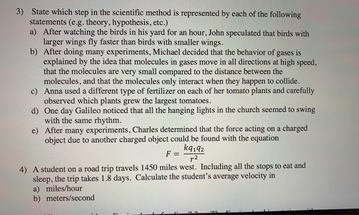 Solved 3) State which step in the scientific method is | Chegg.com