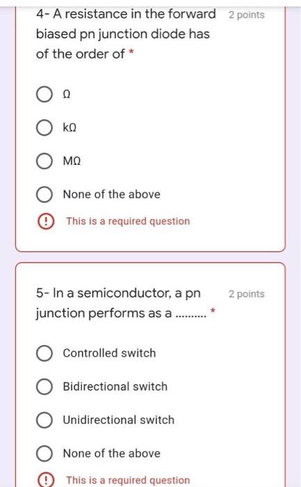 Solved 4- A resistance in the forward 2 points biased pn | Chegg.com