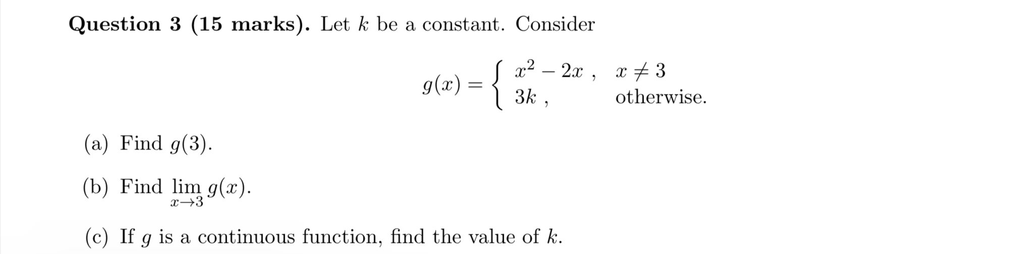 Solved Question 3 (15 ﻿marks). ﻿Let k ﻿be a constant. | Chegg.com