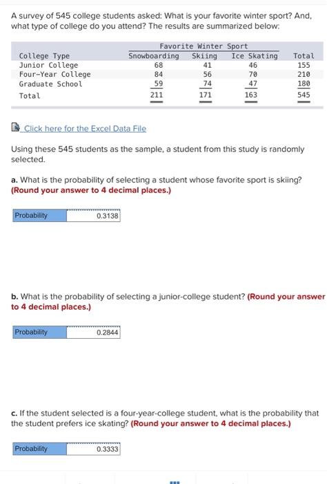 solved-a-survey-of-545-college-students-asked-what-is-your-chegg