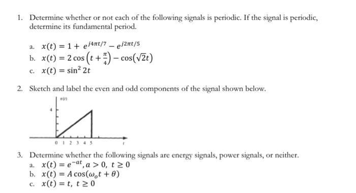 Solved 1. Determine whether or not each of the following | Chegg.com
