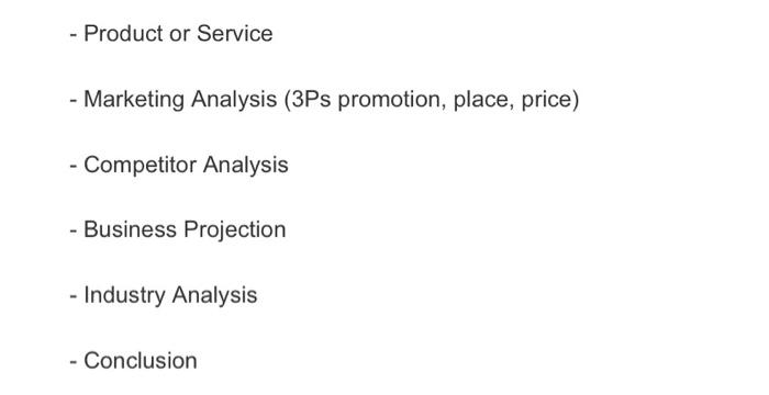 - Product or Service - Marketing Analysis (3Ps | Chegg.com