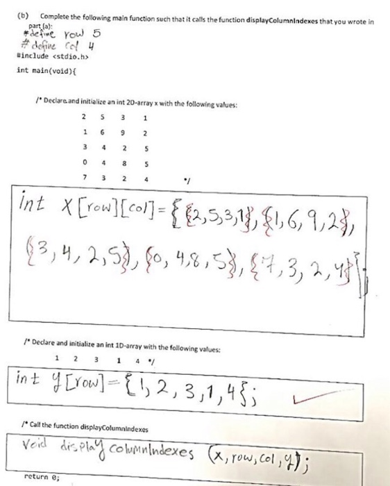 Solved a) Write a function displayColumnIndexes that | Chegg.com