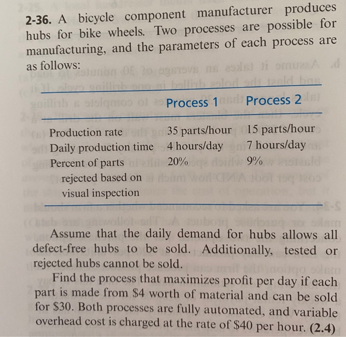 Solved 236. A bicycle component manufacturer produces hubs