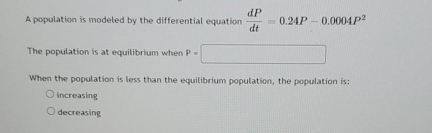 Solved A population is modeled by the differential equation | Chegg.com