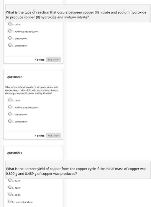 Solved What is the type of reaction that occurs between