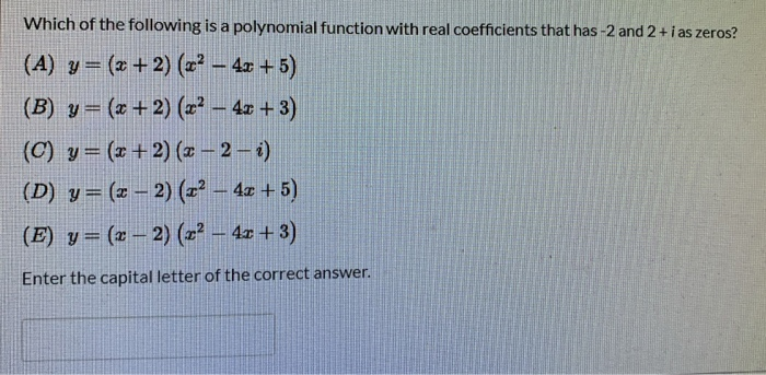 Solved Which of the following is a polynomial function with | Chegg.com