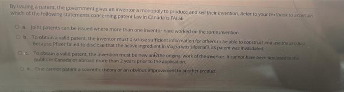 Solved By Issuing A Patent, The Government Gives An Inventor | Chegg.com