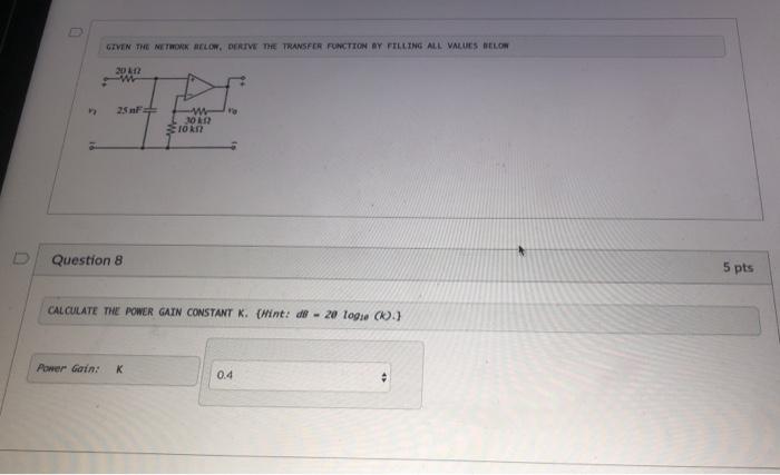 Solved Given the network below, calculate the power gain | Chegg.com