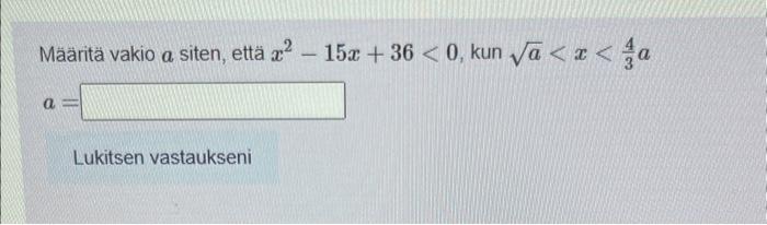 Solved M rit Vakio A Siten Ett X2 15x 36