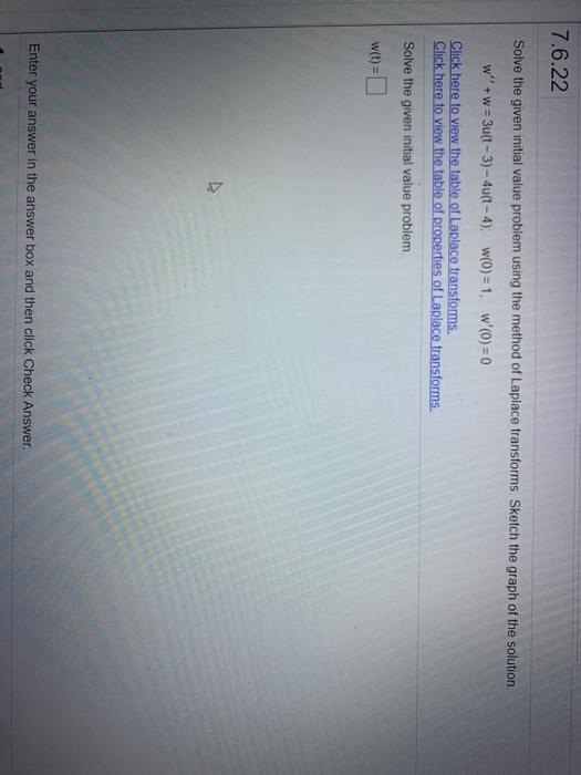Solved 7.6.22 Solve the given initial value problem using | Chegg.com