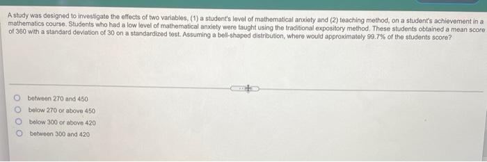 Solved A study was designed to investigate the effects of | Chegg.com