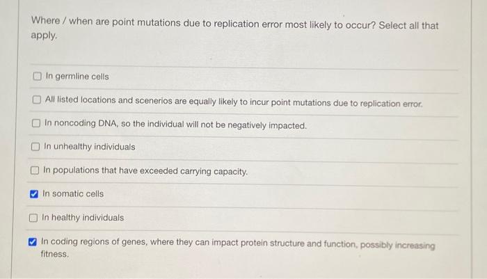 Where / when are point mutations due to replication | Chegg.com