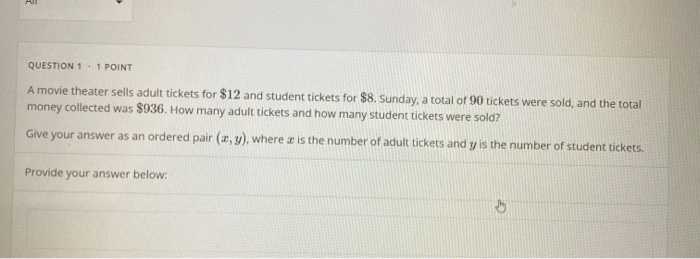 Solved QUESTION 1.1 POINT A movie theater sells adult