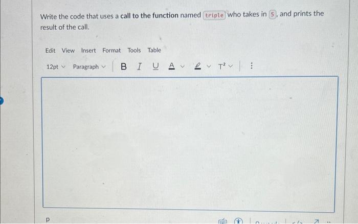 Solved Write the code that uses a call to the function named | Chegg.com