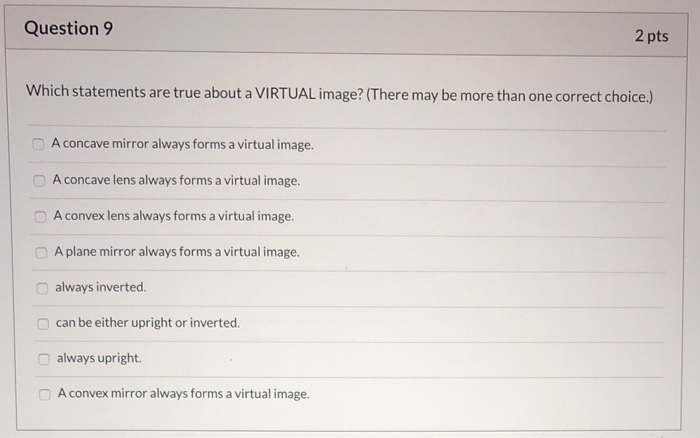 Solved Question 9 2 pts Which statements are true about a | Chegg.com