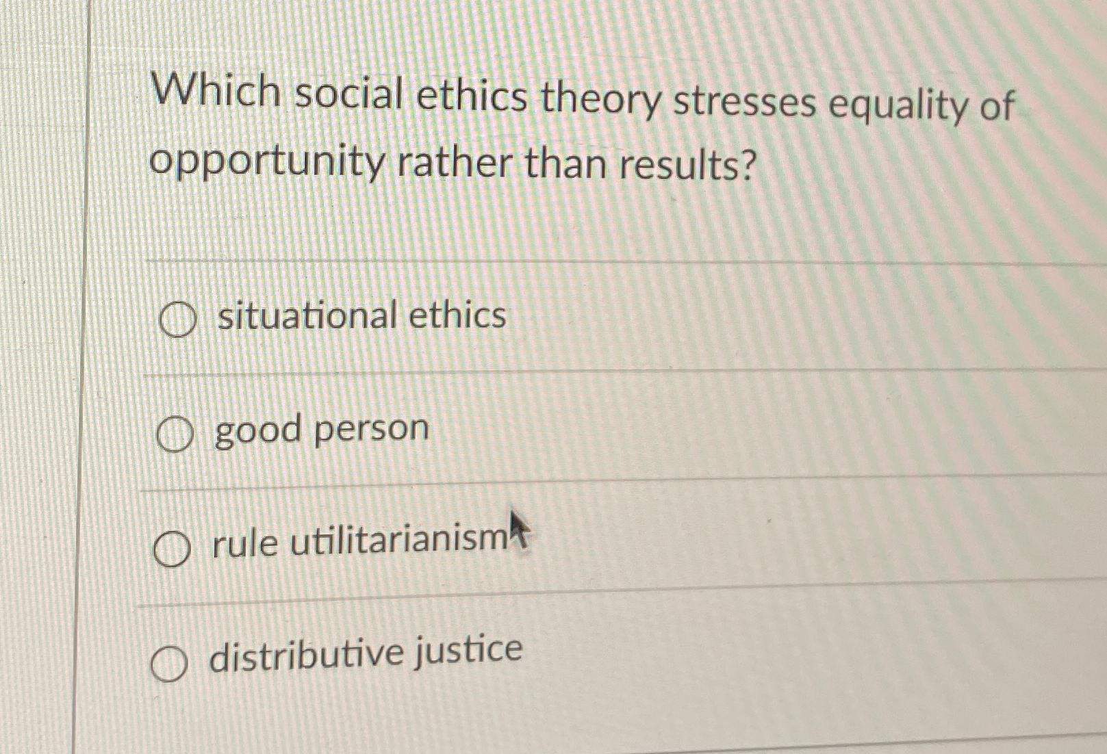 Solved Which social ethics theory stresses equality of | Chegg.com