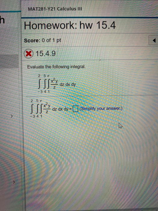 Mat281 Y21 Calculus Iii H Homework Hw 15 4 Score 0 Chegg Com