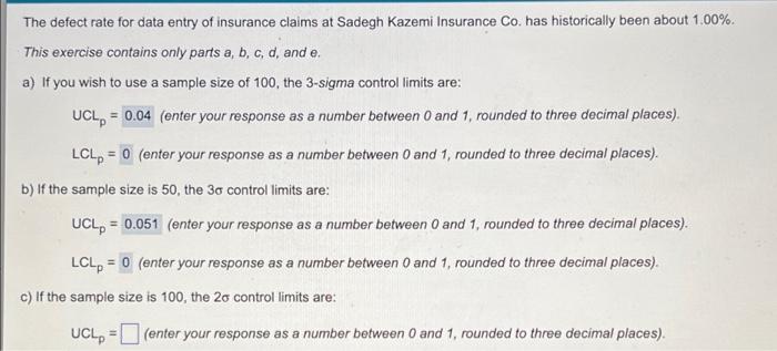 Solved The defect rate for data entry of insurance claims at 