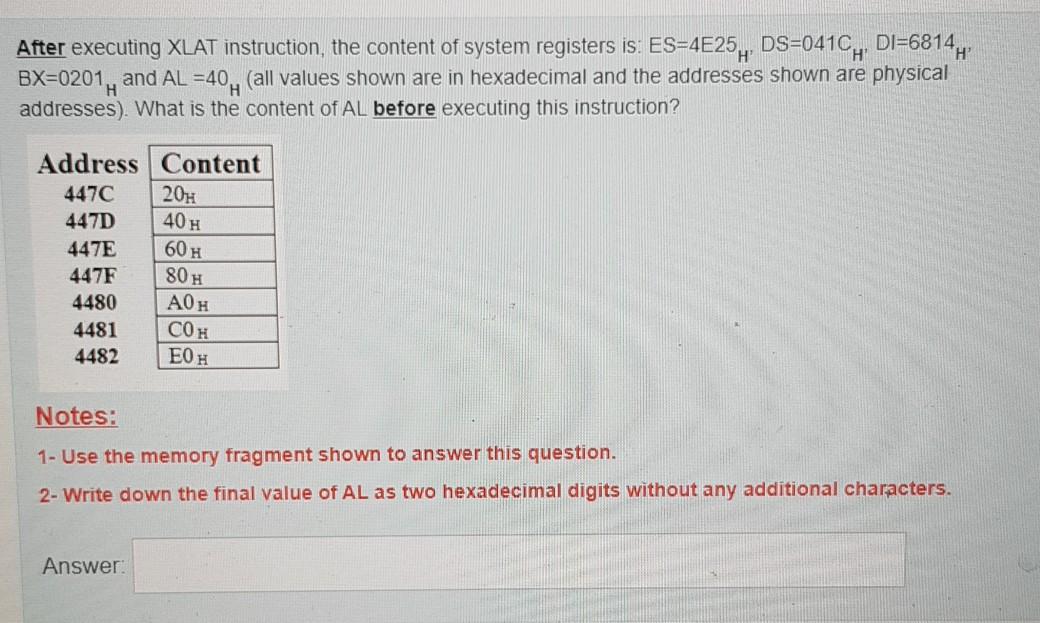 Solved After executing XLAT instruction, the content of