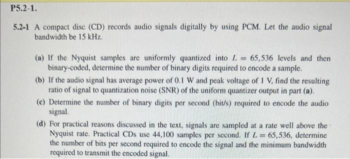 Solved 5.2-1 A compact disc (CD) records audio signals | Chegg.com