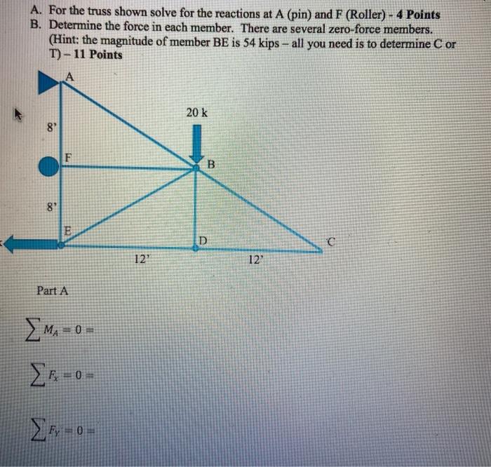 Solved A. For the truss shown solve for the reactions at A | Chegg.com