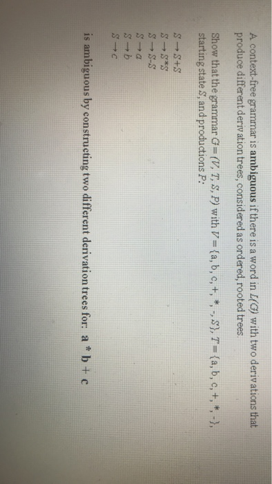 A Context Free Grammar Is Ambiguous If There Is A Chegg Com