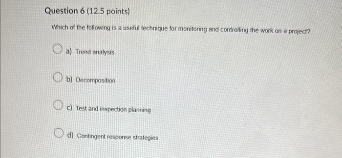 Solved Which of the following is a useful technique for | Chegg.com