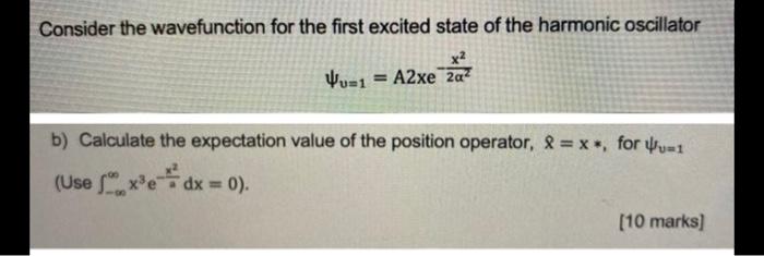 Solved Consider the wavefunction for the first excited state | Chegg.com