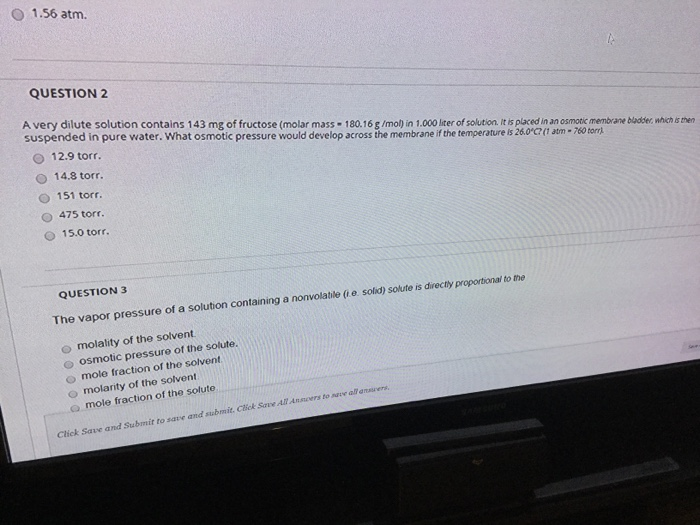 Solved 1 56 Atm Question 2 A Very Dilute Solution Contai Chegg Com