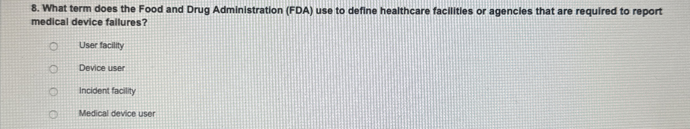 Solved What term does the Food and Drug Administration (FDA) | Chegg.com