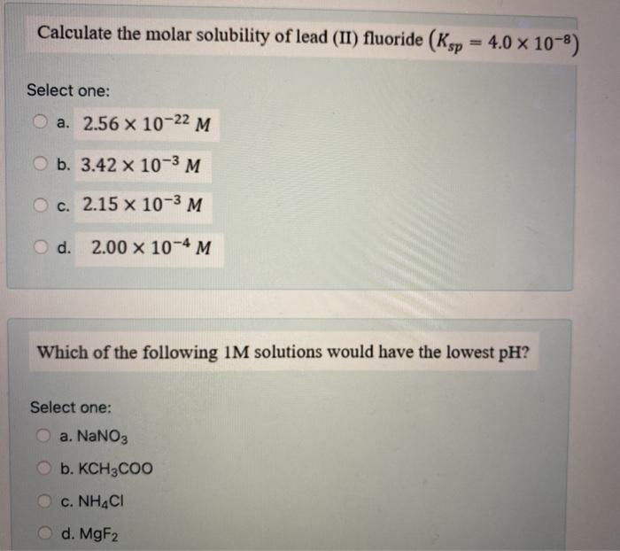 Solved Calculate the molar solubility of lead (II) fluoride