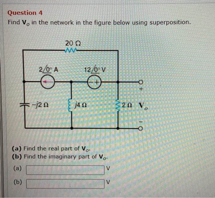 Solved Question 4 Find V. in the network in the figure below | Chegg.com