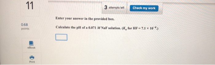 Solved 11 3 attempts left Check my work 0.68 points Enter | Chegg.com