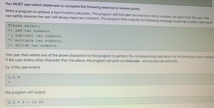 Solved You MUST use switch statement to complete the | Chegg.com