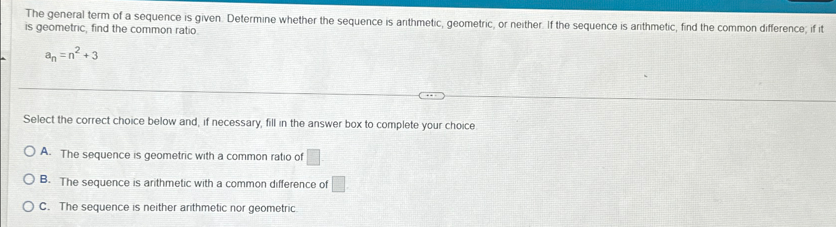 Solved The general term of a sequence is given. Determine | Chegg.com