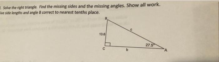 Solved Solve the right triangle. Find the missing sides and | Chegg.com