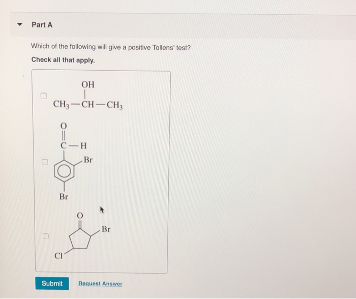 Solved Part A Which Of The Following Will Give A Positive | Chegg.com Solved Part A Which Of The Following Will Give A Positive | Chegg.com
