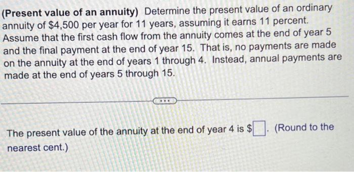 Solved (Present Value Of An Annuity) Determine The Present | Chegg.com