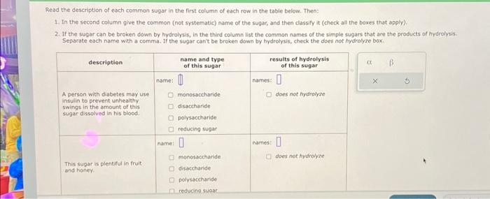 Solved Read the description of esch common sugar in the | Chegg.com